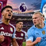 Manchester City Chase History and Revenge Against Aston Villa at Villa Park